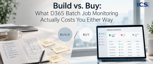 Build vs. Buy: D365 Batch Job Monitoring Cost Compared